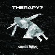 Therapy : Crooked Timber (Single)